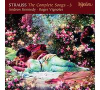 Richard Strauss Complete Songs, The - 3 (Vignoles, Kennedy) (CD) Album