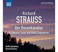 Strauss, R. - Der Rosenkavalier-Orchestral Suite & Waltz Sequenc