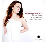 STRAUSS, R. - THROUGH LIFE AND LOVE