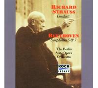Strauss,Richard - Richard Strauss Conducts Beethoven : symphonie 5(1928) 7(1926)