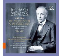 Richard Strauss Richard Strauss: Die Zeit, Die Ist Ein Sonderbar Ding (CD) Album
