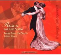 Strauss - Rosen Aus Dem Suden