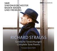 Strauss/ Roth/ Albiker - Complete Tone Poems