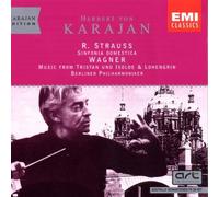 Strauss: Sinfonia Domestica / Wagner: (music from) Tristan und Isolde, & Lohengrin [Karajan Edition]