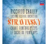 Stravinsky/ Chailly, Riccardo - Stravinsky: Chant Funebre / Le Sacre Du Printemps