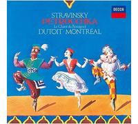 Stravinsky/ Dutoit, Charles - Stravinsky: Petrouchka / Le Chant Du