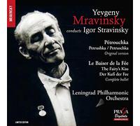 Stravinsky, I./ Mravinsky, Yevgeny - Petrushka - The Fairy's Kiss