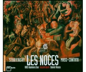 Stravinsky Igor - Les Noces, Messa, Cantata