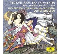 Stravinsky/ Knussen, Oliver - Stravinsky: The Fairy's Kiss / Faun & Shepherdess