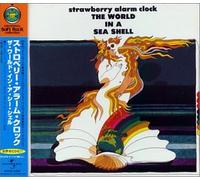 Strawberry Alarm Clock - World in a Sea Shell