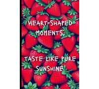 Strawberry Bliss Garden Journal - Nostalgic Abstract Art Notebook