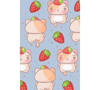 Strawberry cat lined notebook: cute kawaii notebook nonchalant strawberry cat, cream colored lined paper for school, office, organization