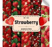 Strawberry Scrapbook Paper: 20 Double Sided Sheets, Fruit Pattern for Mixed Media, Journaling, Collage, Origami, & More