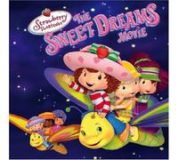 Strawberry Shortcake - Sweet Dreams Movie