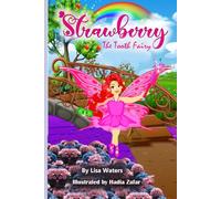 Strawberry the Tooth Fairy
