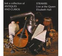 Strawbs - Just A Collection Of Antiques And Curios by Strawbs (1999-01-26)