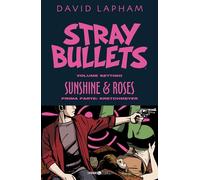STRAY BULLETS 7: SUNSHINE & ROSES (PRIMA PARTE) - KRETCHMEYER