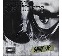 Stray Bullets - Shut Up