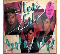 Stray Cats - Blast Off