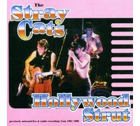 Stray Cats - Hollywood Strut