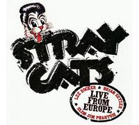 Stray Cats - Live From Europe - London July 18, 2004