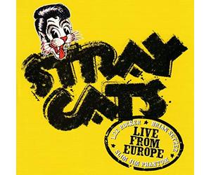 Stray Cats - Live From Europe - Lyon July 26, 2004