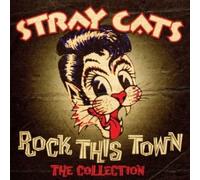 Stray Cats - Rock This Town - The Collection - Cd