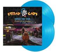 Stray Cats - Rocked This Town: From La To London