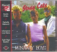 Stray Cats - Runaway Boys