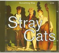 Stray Cats - Something Else