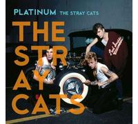 Stray Cats the - Platinum