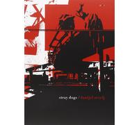 Stray dogs. A story in eight chapters