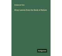 Stray Leaves from the Book of Nature