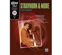 Strayhorn & More: 9 Jazz Standards: For C, B Flat, E Flat & Bass Clef Instruments