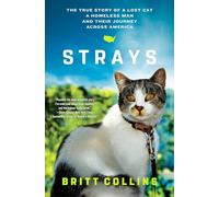 Britt Collins Strays (Tascabile)