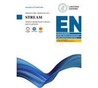 Stream. Mind to mind, heart to heart, past to present. Per la Scuola superiore. Con e-book