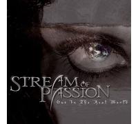 Stream of Passion - Out in the Real World