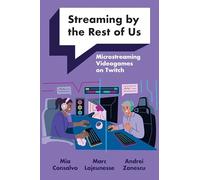 Streaming by the Rest of Us: Microstreaming Videogames on Twitch