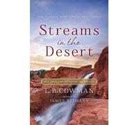 Streams in the Desert: 366 Daily Devotional Readings - Cowman Charles E. Mrs.