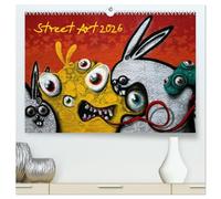 Street-Art 2026 (hochwertiger Premium Wandkalender 2026 DIN A2 quer), Kunstdruck in Hochglanz: Street-Art - Kunst im öffentlichen Raum