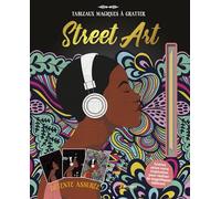 Street Art: Avec 8 tableau à gratter et un crayon biface en bois: 0