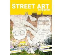 Street Art in Berlin: Version 10.0
