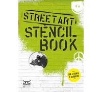 Street art. Stencil book. Con 4 stencil,. Con 38 Adesivi