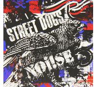 STREET DOGS/NOI!SE - SPLIT