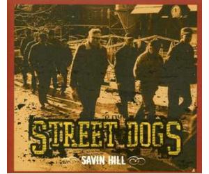 Street Dogs - Savin Hill