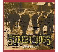 Street Dogs Savin Hill (Vinyl LP) 12" Album