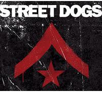 Street Dogs - Street Dogs