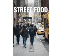 Street Food: Made in New York