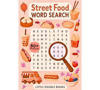 Street Food Word Search Puzzle Book: 80+ Tasty Word Puzzles Featuring Global Street Foods, Snacks & Culinary Adventures