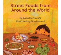 Street Foods from Around the World
